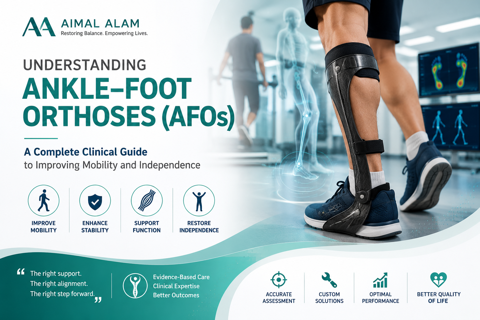 Understanding Ankle-Foot Orthoses